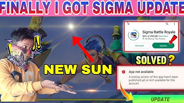 Sigma Game update problem solve kaise kare||sigam game update kaise kare||how to update sigma game