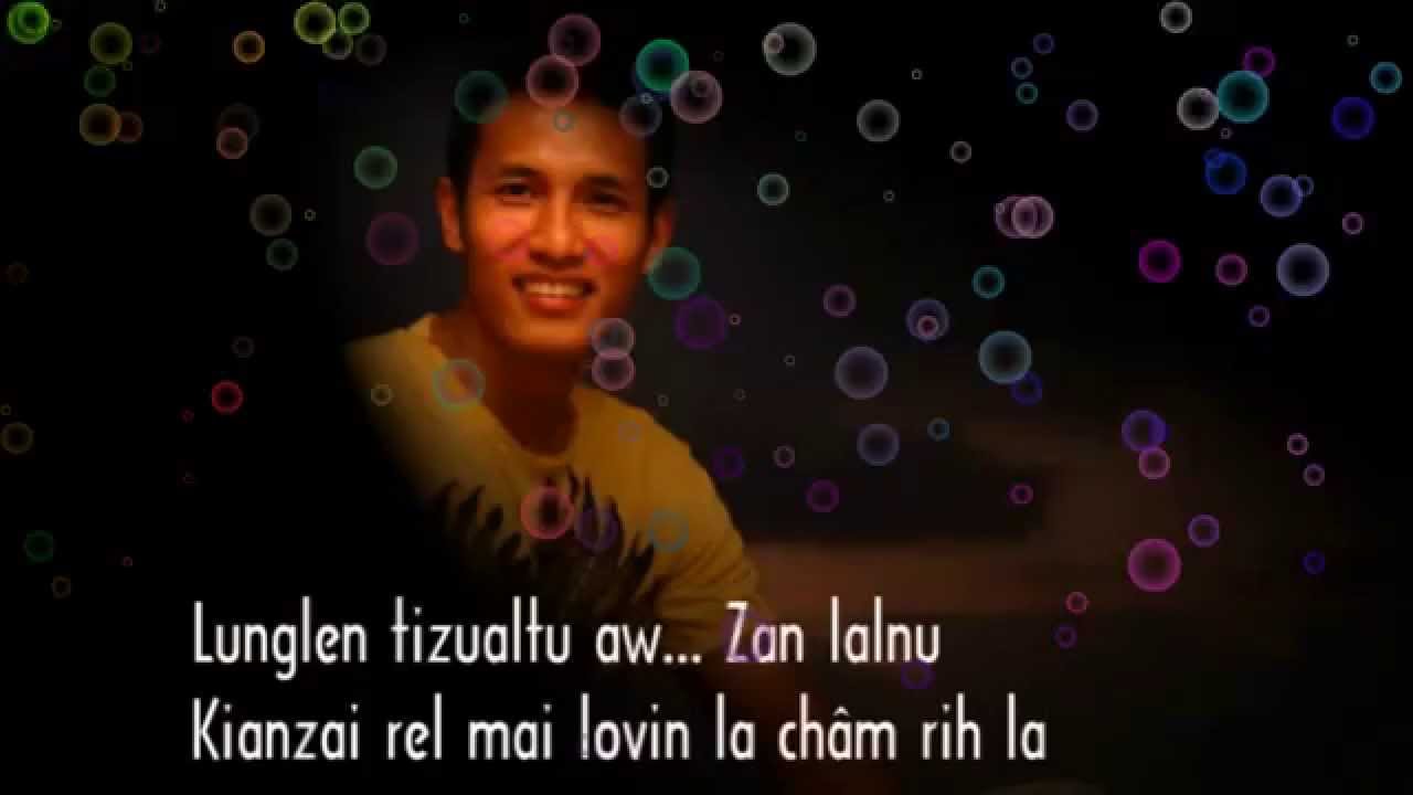 Gnat Lalrinchhana - Lunglen tizualtu (With Lyrics)
