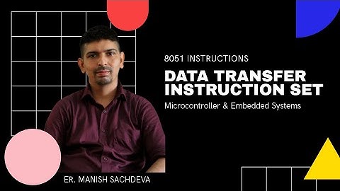 Data Transfer Instructions of Microcontroller 8051