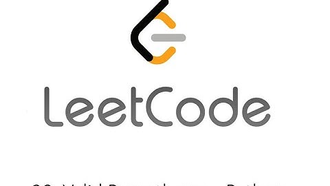 Leetcode 20. Valid Parentheses - Python
