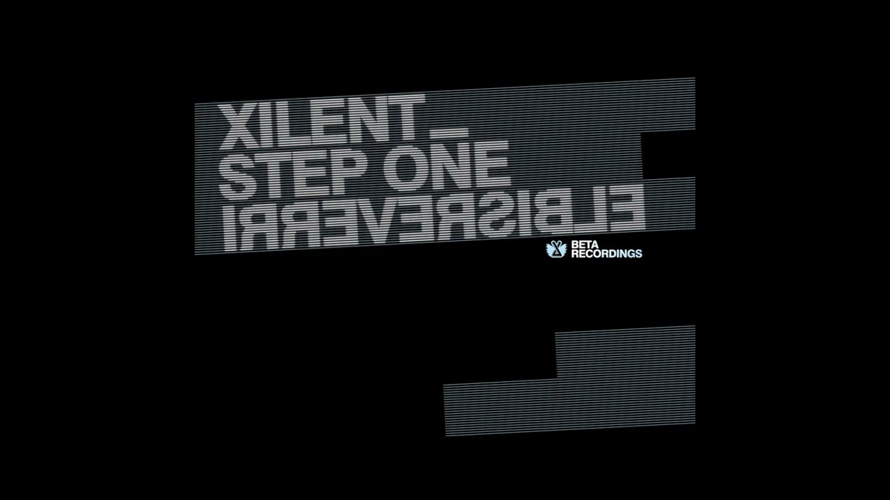 Xilent - Step One (landmarks Remaster)