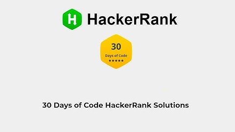 HackerRank Day 0 | 30 Days of Code HackerRank Solutions