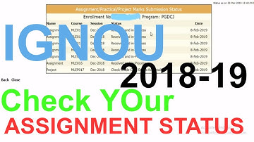 HOW TO CHECK IGNOU ASSIGNMENT / Project / Practical Submission STATUS 2019