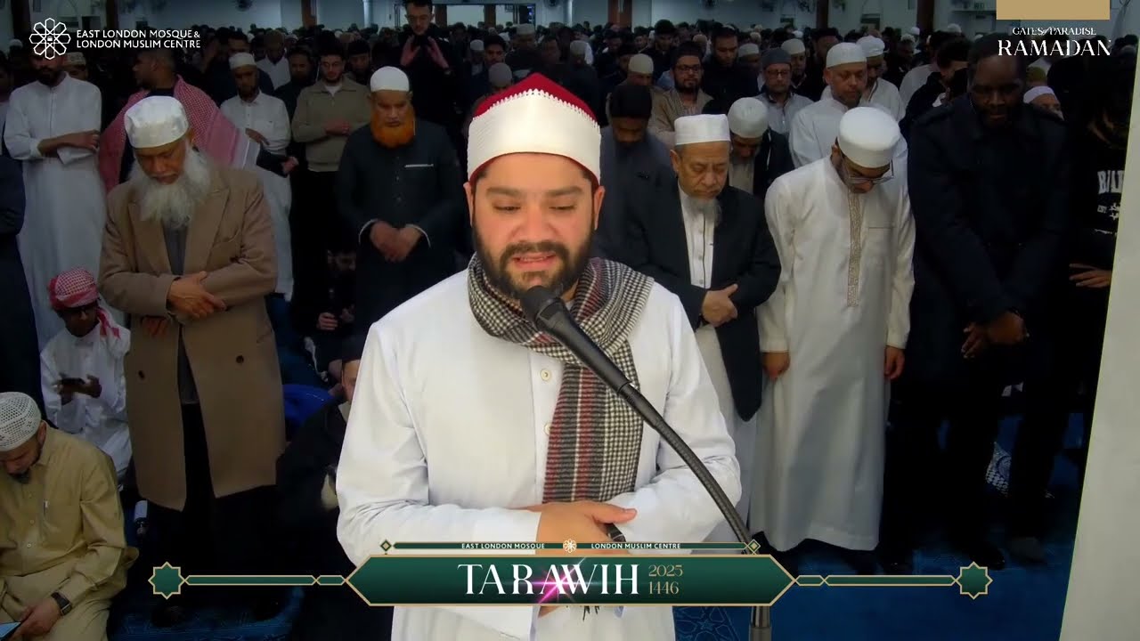 Sheikh Ayman Mohamed Taraweeh 18th Night 2025 | East London Mosque