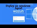 Configure WAZUH Server &amp; Deploy a windows Agent in WAZUH SIEM 2025  | CyberTrend360.
