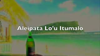 Download Lagu Aleipata Lo'u Itumalo (Young Dump and Broke Samoan Version) MP3