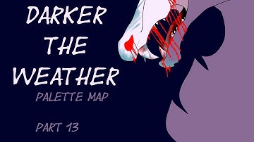 Darker the Weather- Palette MAP part 13