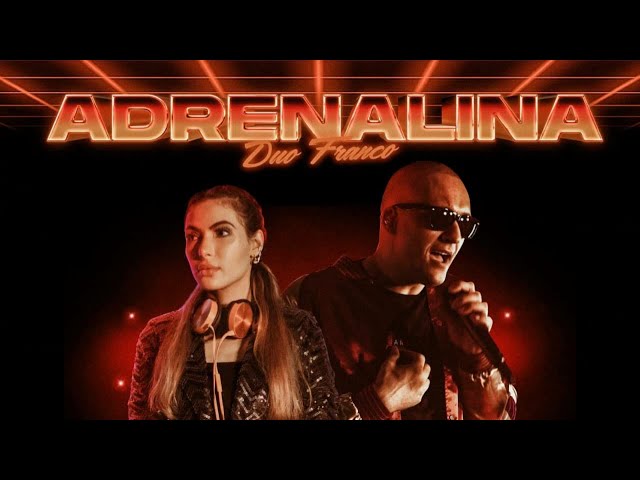 DUO FRANCO - ADRENALINA