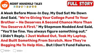 A Week Before Move-In Day, My Dad Sat Me Down And Said, “We’re Giving... - Best Reddit Stories