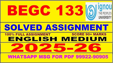 BEGC 133 solved assignment 2025-26 in English || begc 133 solved assignment 2026 || begc133 2025-26