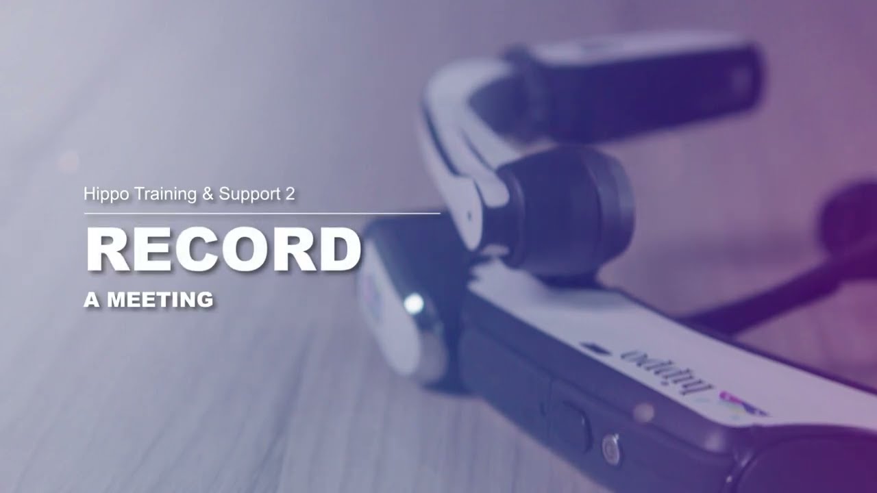 Hippo Platform: Record a Meeting
