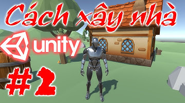 Cách điều khiển Nhân Vật trong Game 3D - Unity 3D Cơ Bản - City Builder - E2