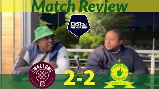 Swallows FC 2-2 Mamelodi Sundowns | Match Review | Player Ratings