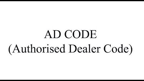 What is Authorized Dealer AD Code