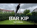 Bar Kip lernen - BAR KIP TUTORIAL