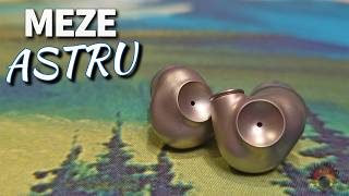 in-Ear Fetish Review \\ Meze ASTRU IEM