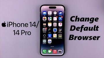 iPhone 14/14 Pro: How To Change Your Default Browser