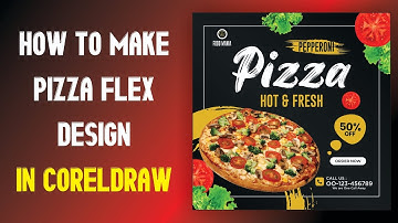 How to design pizza Banner in coreldraw | Pizza design kaise banaye