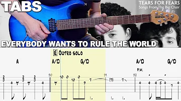 Tears For Fears - Everybody Wants To Rule The World | Guitar cover WITH TABS + EXTENDED OUTRO SOLO