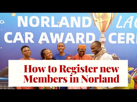 Norland Registration:  How to register New Member in Norland