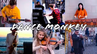 Who Do it Better: Tones and I- Dance Monkey (sax, marimba,piano,electronic guitar,violin \& trumpet)