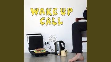 Wake up Call