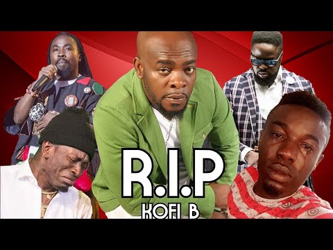 kofi-b's-death,-how-ofori-amponsah-and-other-celebrities-reacted