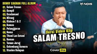 Denny Caknan - Salam Tresno, Gampil | Full Album Terbaru 2024