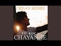Tu Boca (Urban Remix)