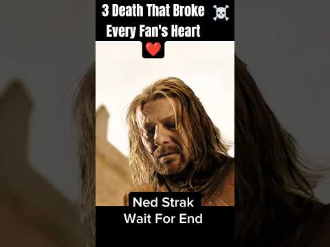3 Death That Broke Every Fan's Heart ❤️ #gameofthrones #houseofthedragon #daenerystargaryen
