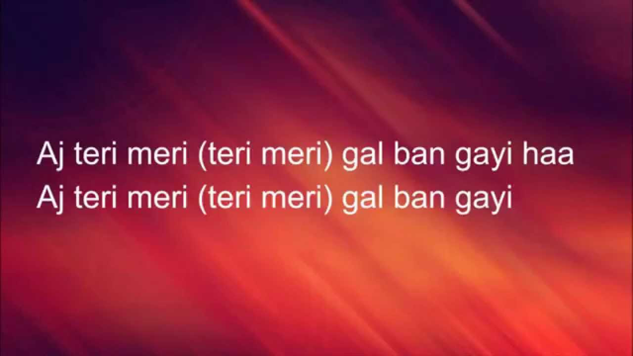 Mickey Singh   Gal Ban Gayi Feat Sodhivine Lyrics