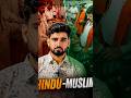 HINDU-MUSLIM🤯. #youtubeshorts #viralvideo #bjp #hindu #muslim