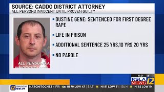 Shreveport man sentenced to life in prison for first-degree rape of a female family member