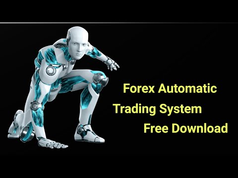 Forex Automatic Trading System Free Download