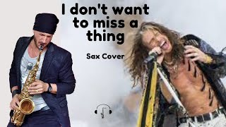 I don't want to miss a thing | Thomas De Gobbi Dj Sax