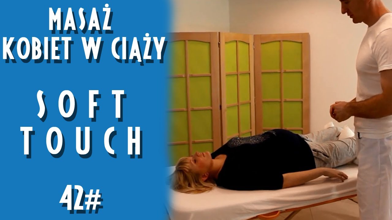Projekt Masaż Odcinek : Masaż Soft Touch
