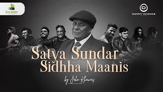 Satya Sundar Sidhha Maanis Ft: John D Khawas, Danny Khawas, KPG MacFarlane & Hebron Church Choirs