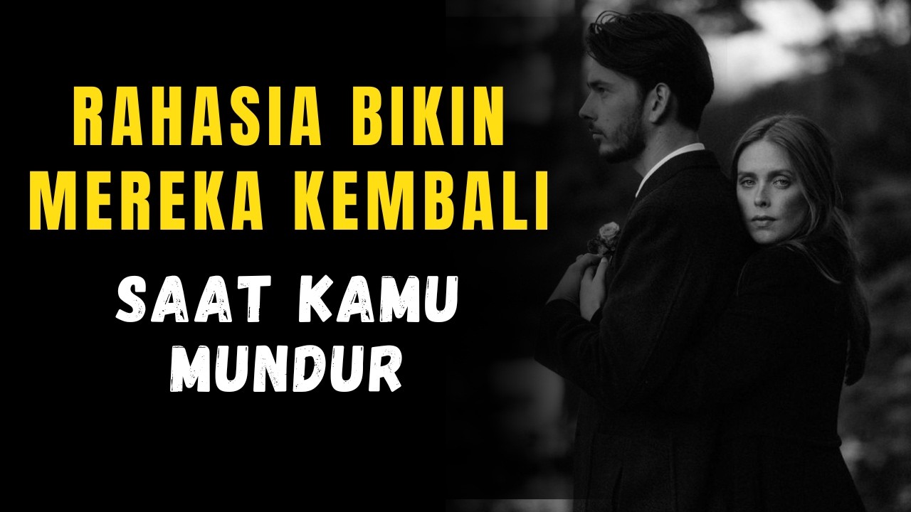 Jika Mereka Menjauh, Ini Cara Balikin Situasi!