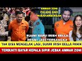 AKHIRNYA!! SUAMI BARU IRISH BELLA DIPERIKSA JADI TERSANGKA !! TERBUKTI BAYAR SIPIR JEBAK AMMAR ZONI