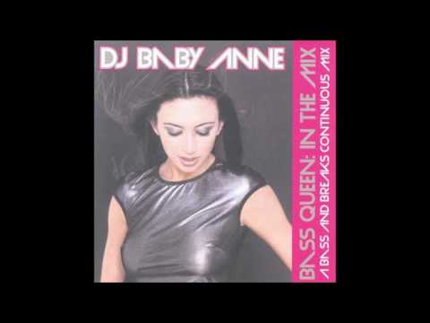 DJ Baby Anne - Bass Queen: In The Mix (A Bass and Breaks Continuous Mix)