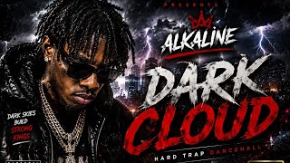 Alkaline – DARK CLOUD 🌩️ (Hard Trap Dancehall 2026)