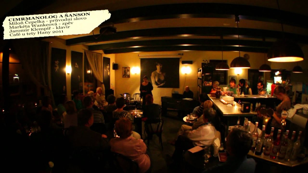 CIMRMANOLOG A ŠANSON No.2 Café u tety Hany Žďár nad