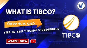 Wat is TIBCO || TIBCO-zelfstudie voor beginners || TIBCO BW 6X & CE || Visualpath