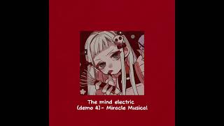 Download Lagu 32 The mind electric (Demo 4) - sped up MP3