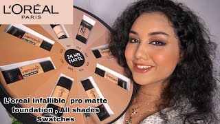 L’OREAL INFALLIBLE PRO MATTE FOUNDATION - ALL SHADES SWATCHES / REVIEW + DEMO