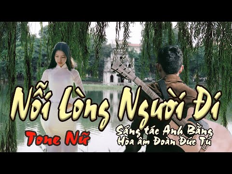 Video karaoke Nỗi Lòng Người Đi_ Sáng tác Anh Bằng_ Hòa âm... - youtube