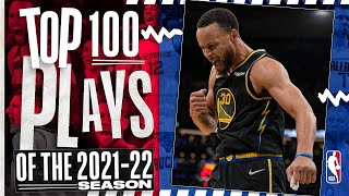 The TOP 100 PLAYS of the 202122 NBA Season