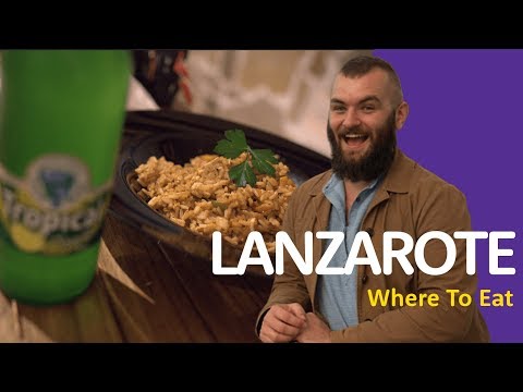 Top Places You HAVE To Eat In Lanzarote  | Where To Eat In Lanzarote
