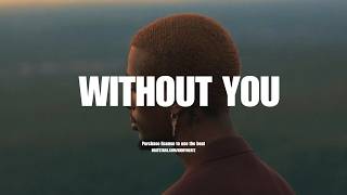 Afrobeat Type Beat 2026 - "WITHOUT YOU" - Emotional Afrobeat Instrumental
