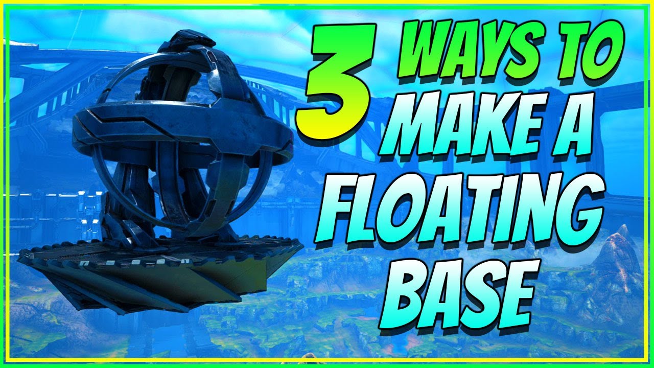 ark how to make floating foundation